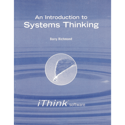 An Introduction to Systems Thinking: Business Edition