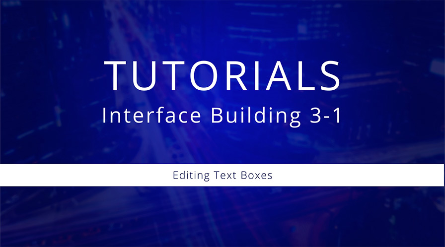 Watch Interface Building 3-1: Editing Text Boxes