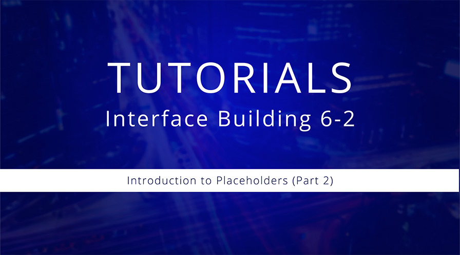 Watch Interface Building 6-2: Introduction to Placeholders (Part 2)