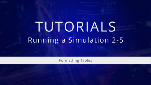 Watch Tutorial 2-5: Formatting Tables